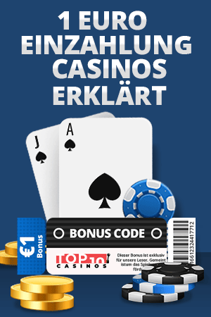 1 EURO Einzahlung Casinos Erklart