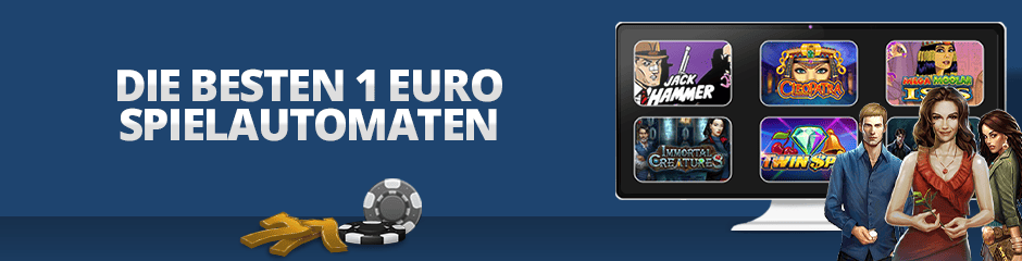 Die Besten 1 EURO Spielautomaten